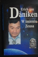 W imieniu Zeusa Erich von Daniken