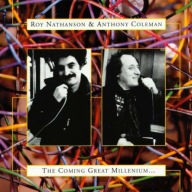 Roy Nathanson&Anthony Coleman-The Coming Great Millenium/Knitting Factory
