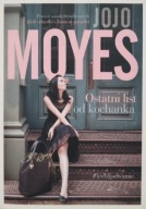 Ostatni list od kochanka Jojo Moyes