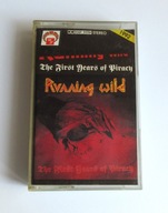 Running Wild. The First Years Of Piracy