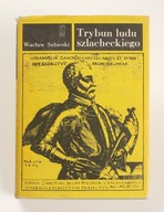 Trybun ludu szlacheckiego W Sobieski