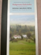 Widok z mojego okna Przepisy nie tylko na życie