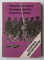 Ekspres reporterów Wszystko do wzięcia nr 5 1981
