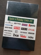 Książka SPÓR O POLSKĘ 1989-99