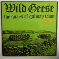 Wild Geese - The Quays Of Galway Town winyl Ger 1976 VG+ Kraków