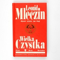 Wielka Czystka t 2 Leonid Mleczin