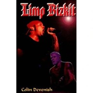 Limp Bizkit Devenish Colin biografia ksiazka
