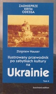 Ilustrowany przewodnik po zabytkach kultury na Ukrainie 4 ; jak nowa