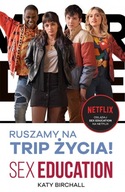 Sex Education Ruszamy na trip zycia! ksiazka