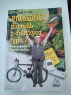 Poradnik dla osób z cukrzycą typu 2 Jan Tatoń