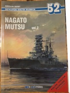 Nagato Mutsu. Vol. 2 Mirosław Skwiot, Encyklopedia Okrętów Wojennych nr 52