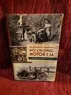 Książka "Mój chłopiec, motor i ja. Z Druskiennik do Szanghaju 1934-1936"