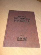WIELKA ENCYKLOPEDIA JANA PAWŁA II TOM XX Mę - My , Papież album