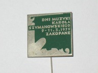 DNI MUZYKIM KAROLA SZYMANOWSKIEGO Zakopane 1979 odznaka