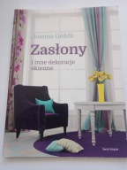 Zasłony i inne dekoracje okienne Joanna Góźdź NOWA