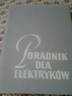 Poradnik dla elektryków Kacejko Elektryka Praca zbiorowa