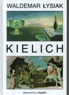 Kielich - Waldemar Łysiak