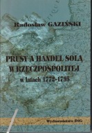 Prusy a handel solą w Rzeczpospolitej w latach 1772-1795 ; jak nowa