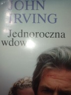 Jednoroczna wdowa John Irving