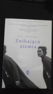 Znikająca ziemia Julia Phillips