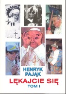 Lękajcie się tom 1 Henryk Pająk