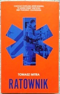 RATOWNIK - TOMASZ MITRA