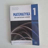 Matematyka 1. Zbiór zadań do lic. i tech.. Zakr rozsz. E. M. Kurczab, Świda