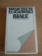 BIAŁE ZAPROSZENIA-W.Żukrowski 79r .