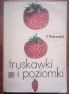 Truskawki i poziomki Zofia Rebandel