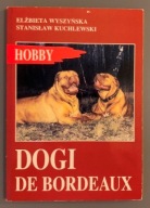 DOGI DE BORDEAUX - E. Wyszyńska