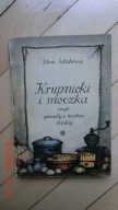 Wera Sztabowa - Krupnioki i moczka czyli gawędy