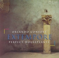 Orlando Consort&Perfect Houseplants-Extempore/Linn