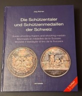 Szwajcaria - Talary i medale strzeleckie - 2 wyd. 2018 Jürg Richter 564str