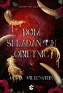 Dom składanych obietnic Olivia Wildenstein