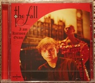 The Fall I Am Kurious Oranj CD