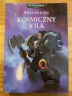 William King KOSMICZNY WILK Warhammer 40000 bdb!