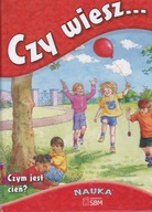 Czy wiesz... Czym jest cień? Praca zbiorowa