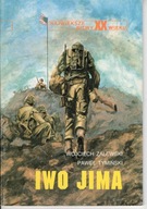 Największe bitwy XX wieku Iwo Jima