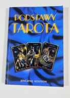 Podstawy tarota Jewgienij Kolesow