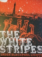The White Stripes Under Blackpool Lights DVD Irl