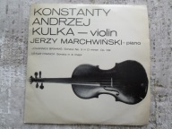 Winyl: Konstanty Kulka-skrzypce, Jerzy Marchwiński: Sonaty Brahms i Franck