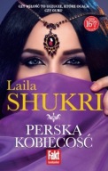 Perska kobiecość Laila Shukri