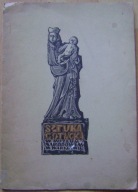 SZTUKA GOTYCKA W MUZEUM NARODOWYM W WARSZAWIE -wyd.1947 rok -wystawa