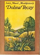 Dolina tęczy Lucy Maud Montgomery