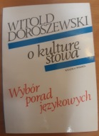 O kulturę słowa Wybór porad językowych Doroszewski