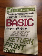 Nauka programowania w języku BASIC dla początkujących Wacław Iszkowski