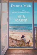 Wyspa wspomnień Dorota Milli
