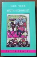 Kryzys psychoanalizy - Erich Fromm