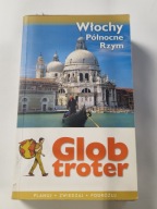 WŁOCHY PÓŁNOCNE RZYM GLOBTROTER Praca zbiorowa
