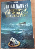 A History of the World in 10 1/2 Chapters Julian Barnes